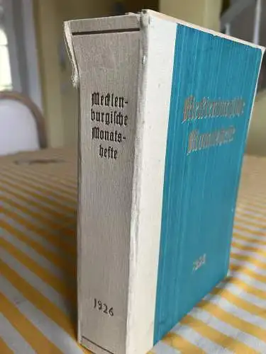 Gillhoff, Johannes & Oscar Gehrig u.v.a: Mecklenburgische Monatshefte  2. Jahrgang 1926 Mecklenburg. 