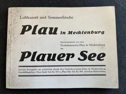 Verkehrsverein Plau in Mecklenburg 1932: Plau in Mecklenburg am Plauer See - Luftkurort und Sommerfrische , Fremdenverkehrsprospekt  von ca. 1932. 