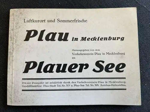 Verkehrsverein Plau in Mecklenburg: Plau in Mecklenburg am Plauer See - Luftkurort und Sommerfrische , Fremdenverkehrsprospekt  von ca. 1932. 