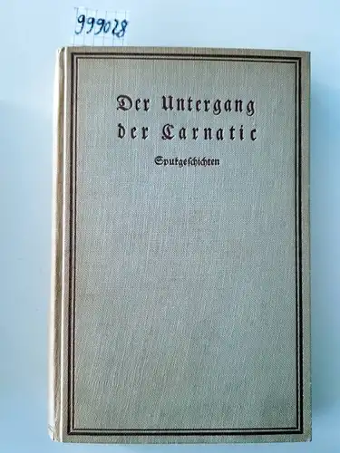 Mordtmann, A. J., Fr. Gerstäcker und H. Zschokke: Der Untergang der Carnatic. 