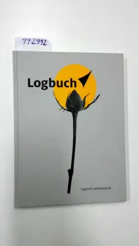 Verschiedene Autoren: Logbuch
 Poesie in jeder Form. 