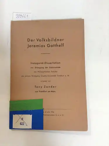 Zander, Tony: Der Volksbildner Jeremias Gotthelf. Dissertation. 