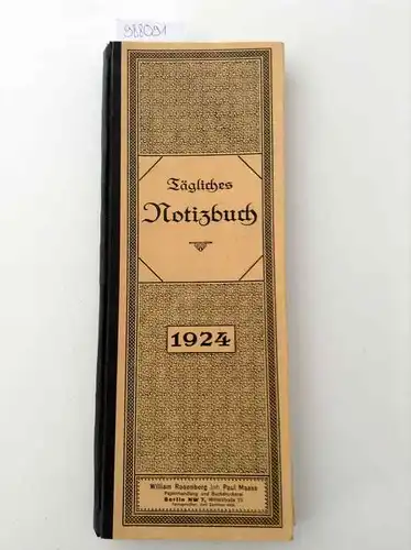 Rosenburg, William und Paul Maass: Tägliches Notizbuch für das Schaltjahr 1924. 