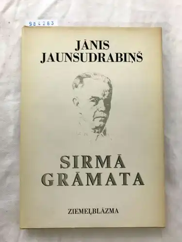 Jaunsudrabins, Janis: Sirma Gramata. 