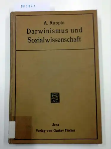 Ruppin, A: Darwinismus und Sozialwissenschaft. 