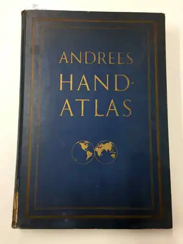 Andrees, Richard: Andrees Handatlas in einem Bande. Herausgegeben von Dr. Konrad Frenzel. 