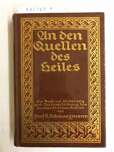 H., Schwarzmann: An den Quellen des Heils. 