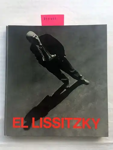Rubinger, Krystyna: El Lissitzky. 