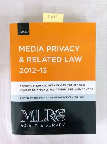 Oxford University Press: Media Privacy & Related Law 2012-13 (Media Privacy and Related Law). 