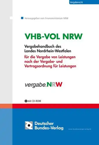 Finanzministerium NRW: VHB-VOL NRW; Teil: Grundwerk. 