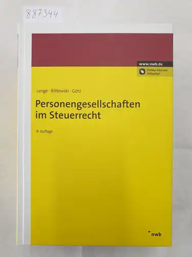 Lange, Joachim, Daniel Auer Andrea Bilitewski u. a: Personengesellschaften im Steuerrecht. 