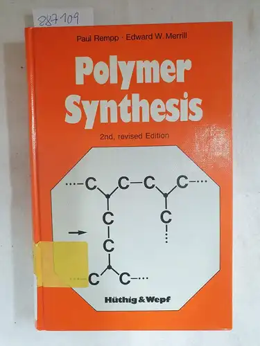 Merill, Edward W. and Paul Rempp: Polymer Synthesis. 