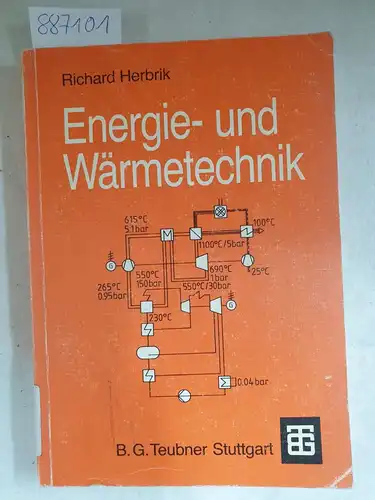 Herbrik, Dr. Richard: Energie- und Wärmetechnik. 