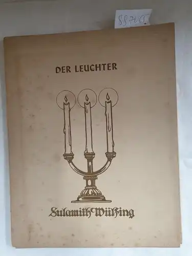 Wülfing, Sulamith: Der Leuchter. 