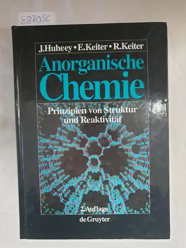 Huheey, James E., Ellen A. Keiter und Richard L. Keiter: Anorganische Chemie : Prinzipien von Struktur und Reaktivität. 