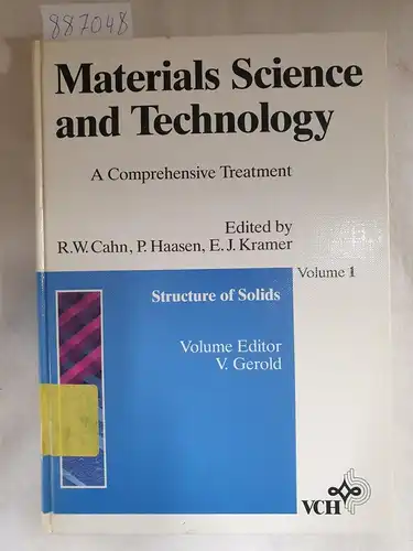 Gerold, V. (Hrsg.): Structure of solids 
 Materials science and technology Vol. 1. 