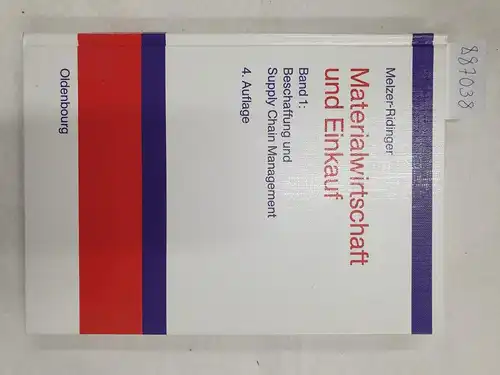 Melzer-Ridinger, Ruth: Materialwirtschaft und Einkauf - Band 1: Beschaffung und Supply-chain-Management. 