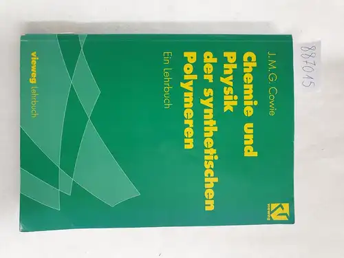 Cowie, J.M.C. und H. Mauermann-Düll: Chemie und Physik der synthetischen Polymeren - Ein Lehrbuch. 