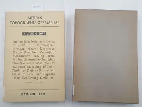Merian, Matthaeus: Topographia Germaniae : Faksimile Ausgabe : Bayern 1657 : in original Schuber. 