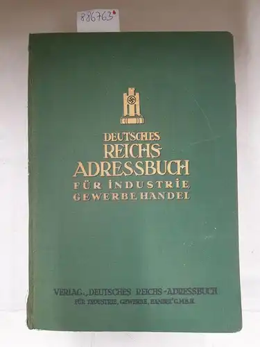 Verlag "Deutsches Reichs-Adressbuch für Industrie, Gewerbe, Handel" (Hrsg.): Deutsches Reichs-Adressbuch : 1941 : Buch I : Adressen-Verzeichnis 
 Baden : Bayern : Hessen : Württemberg : Hohenzollern : Thüringen. 