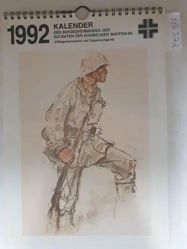Bundesverband der Soldaten der ehemaligen Waffen-SS e.V. (Hrsg.): Kalender des Bundesverbandes der Soldaten der ehemaligen Waffen-SS : 1992. 