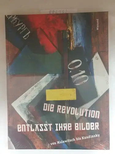 Müller (Hrsg.): Die Revolution entlässt ihre Bilder - Von Malewitsch bis Kandinsky. 