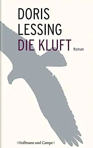 Doris, Lessing: Die Kluft. 