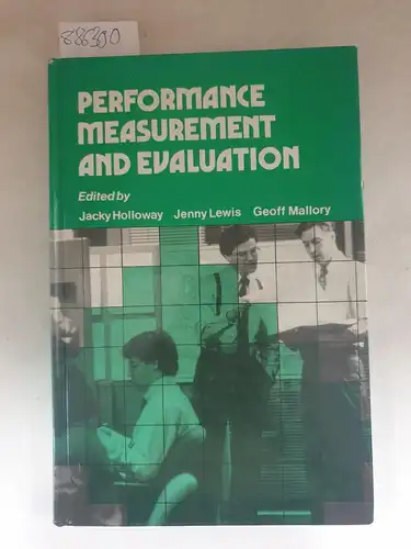 Holloway, Jacky, Jenny Lewis and Geoff Mallory: Performance Measurement and Evaluation. 