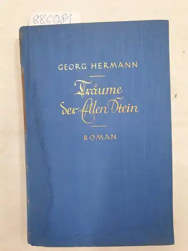 Hermann, Georg: Träume der Ellen Stein. Roman. 