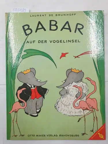 Brunhoff, Laurent de: Babar auf der Vogelinsel. 