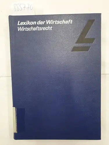 Görner, Gerhard: Lexikon der Wirtschaft : Wirtschaftsrecht. 