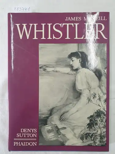 Sutton, Denys: James McNeill Whistler 
 (Deutsche Ausgabe). 