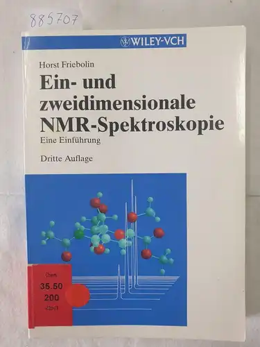 Friebolin, Horst: Ein- und zweidimensionale NMR-Spektroskopie - eine Einführung. 