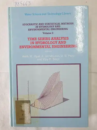 Hipel, Keith W., A. Ian McLeod U. S. Panu a. o: Stochastic and Statistical Methods in Hydrology and Environmental Engineering - Volume III 
 Time Series Analysis in Hydrology and Environmental Engineering. 