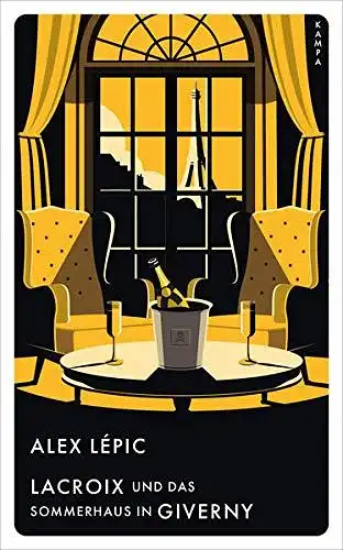 Lépic, Alex: Lacroix und das Sommerhaus in Giverny - Sein vierter Fall. 