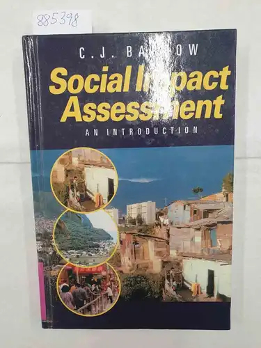 Barrow, C. J: Social Impact Assessment: An Introduction. 