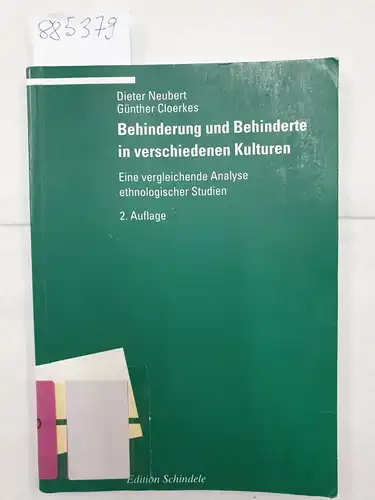 Neubert, Dieter und Günther Cloerkes: Behinderung und Behinderte in verschiedenen Kulturen: Eine vergleichende Analyse ethnologischer Studien (Programm "Edition S"). 