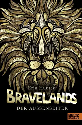 Hunter, Erin: Bravelands - Der Außenseiter: Band 1. 