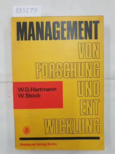Hartmann, W.D. und W. Stock: Management von Forschung und Entwicklung. 