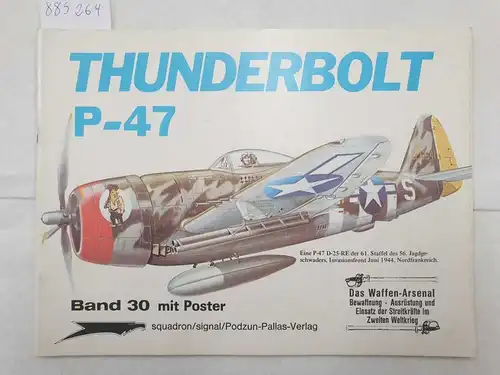 Stafford, Gene B: Thunderbolt P-47 (Aircraft Band 30). 