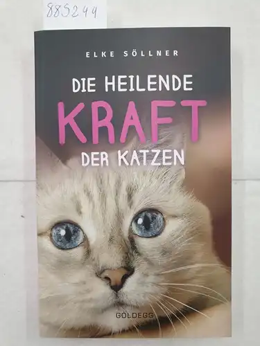 Söllner, Elke: Die heilende Kraft der Katzen. 