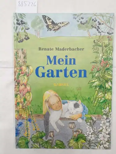 Maderbacher, Renate: Mein Garten. 