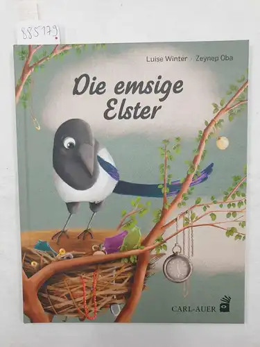 Winter, Luise und Zeynep Oba: Die emsige Elster. 