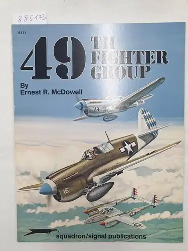 McDowell, Ernest R: 49th Fighter Group. 