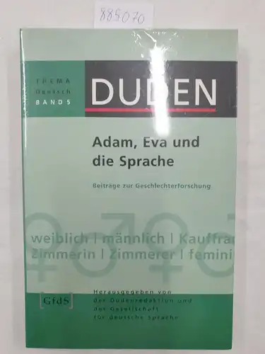 Eichhoff-Cyrus, Karin M: Adam, Eva und die Sprache - Beiträge zur Geschlechterforschung. 