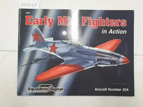 Stapfer, Hans-Heiri: Early MiG Fighters In Action 
 (Aircraft No. 204). 