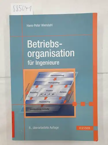 Wiendahl, Hans-Peter: Betriebsorganisation für Ingenieure. 