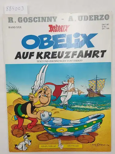 Goscinny, René und Albert Uderzo: Obelix auf Kreuzfahrt 
 Asterix Bd. 30. 