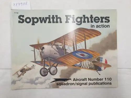 Cooksley, Peter: Sopwith Fighters In Action 
 (Aircraft Number 110). 