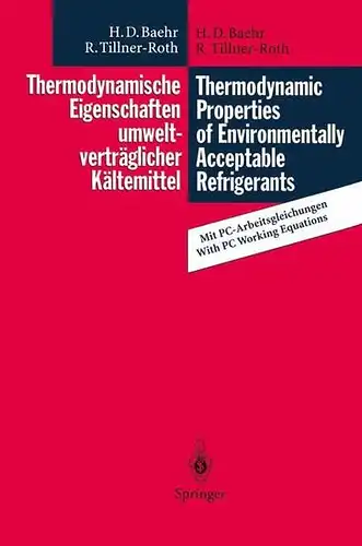 Baehr, Hans D. und Reiner Tillner-Roth: Thermodynamische Eigenschaften umweltverträglicher Kältemittel 
 Zustandsgleichungen und Tafeln für Ammoniak, R 22, R 134a, R 152a und R 123 /. 